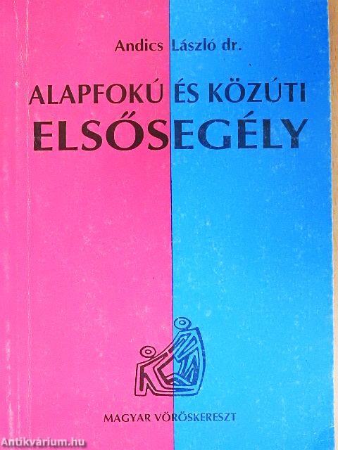 Alapfokú és közúti elsősegély