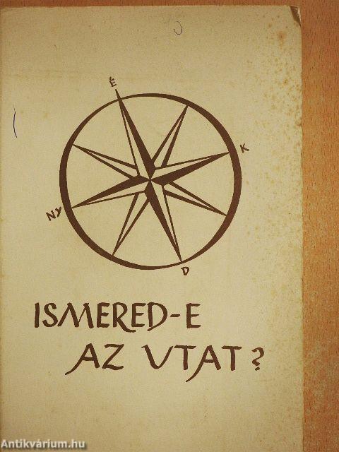 Ismered-e az utat?