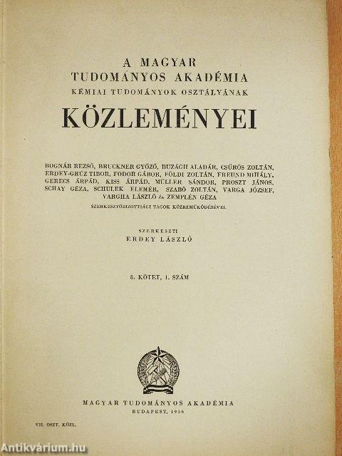 A Magyar Tudományos Akadémia Kémiai Tudományok Osztályának Közleményei 1957/1-4.
