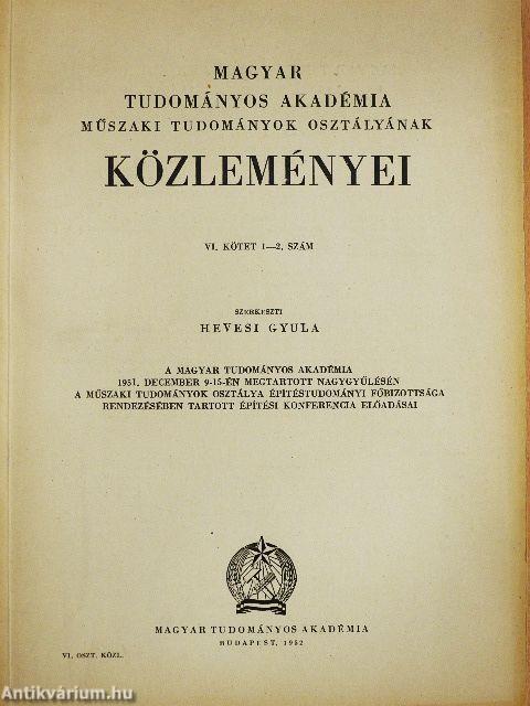 A Magyar Tudományos Akadémia Műszaki Tudományok Osztályának közleményei 1952/1-4.