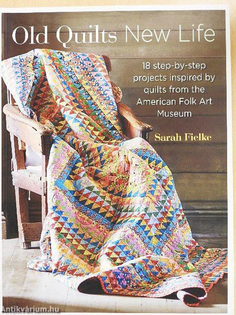 Old Quilts New Life