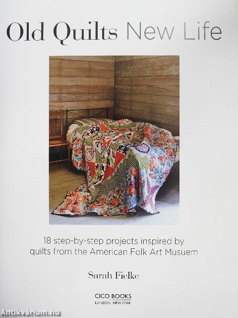 Old Quilts New Life