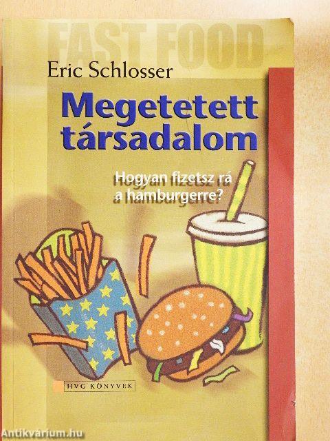 Megetetett társadalom