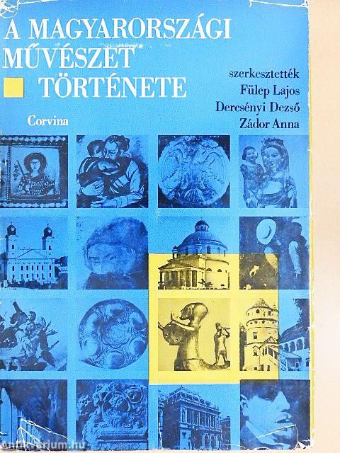 A magyarországi művészet története I.