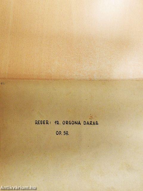 Zwölf Stücke für die Orgel