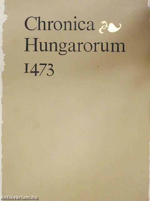 Chronica Hungarorum 1473