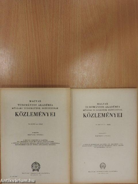A Magyar Tudományos Akadémia Műszaki Tudományok Osztályának közleményei 1952/1-4.