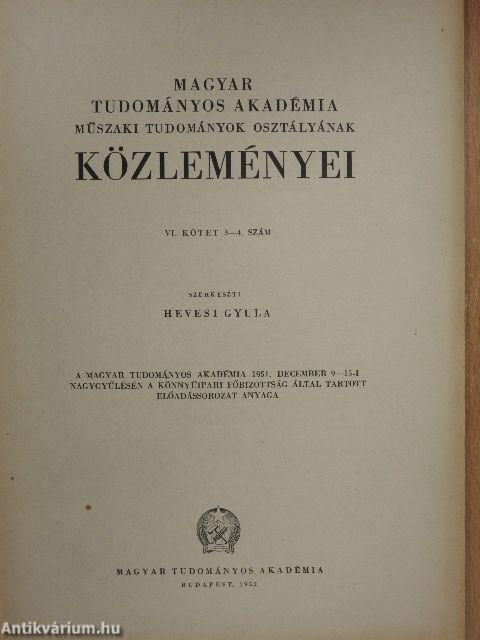 A Magyar Tudományos Akadémia Műszaki Tudományok Osztályának közleményei 1952/1-4.
