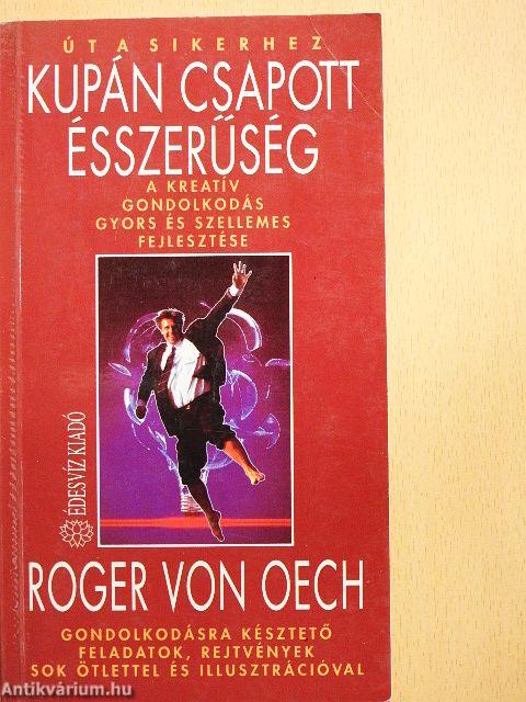 Kupán csapott ésszerűség