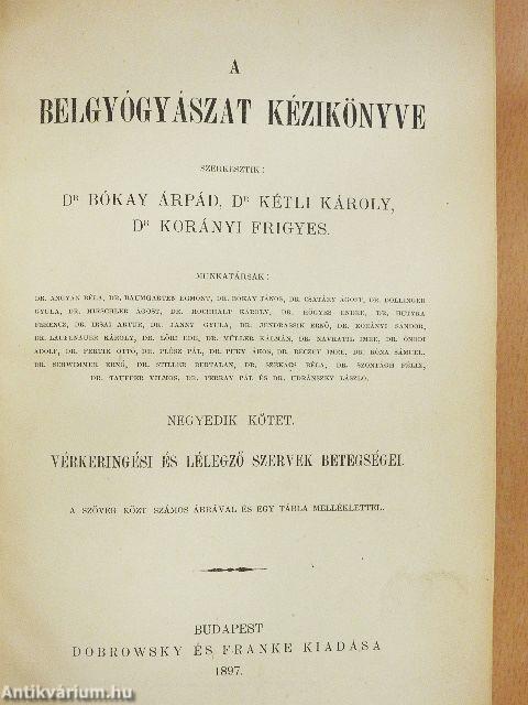 A belgyógyászat kézikönyve IV.