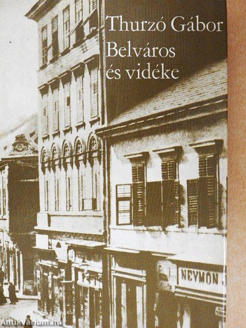 Belváros és vidéke