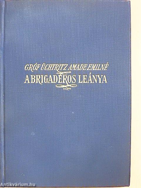 A brigadéros leánya