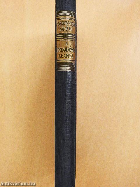 A brigadéros leánya