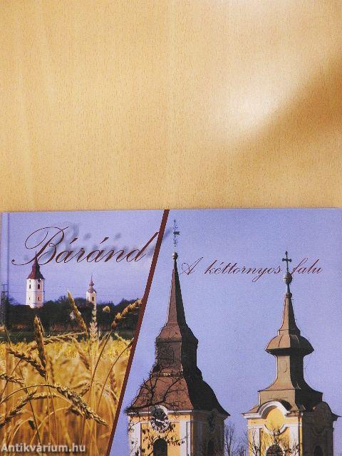 Báránd - A kéttornyos falu