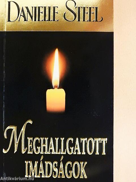 Meghallgatott imádságok