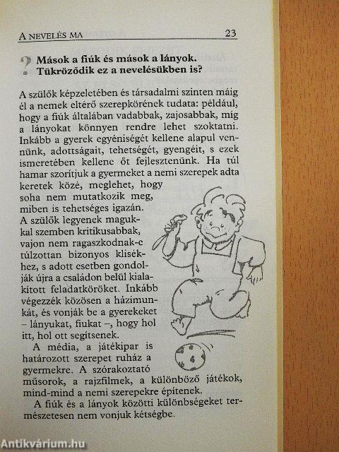 A gyermeknevelésről iskoláskorig