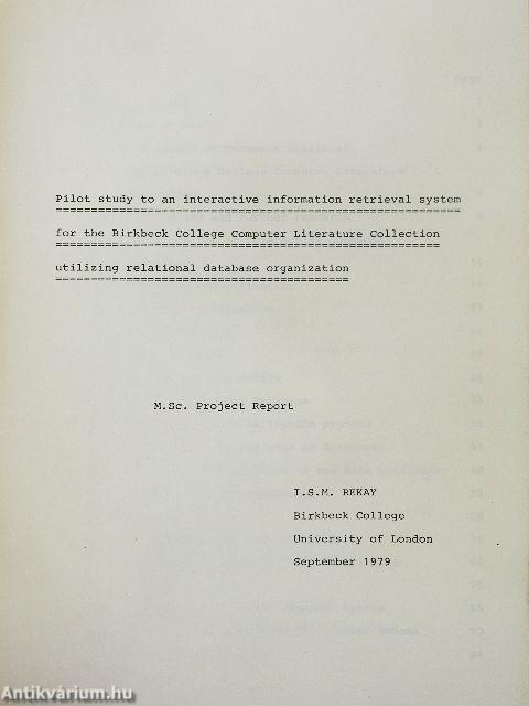 Pilot Study to an Interactive Information Retrieval system for the Birkbeck College Computer Literature collection Utilizing Relational Database Organization