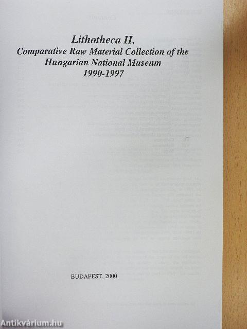 Lithotheca II. - Comparative Raw Material Collection of the Hungarian National Museum 1990-1997