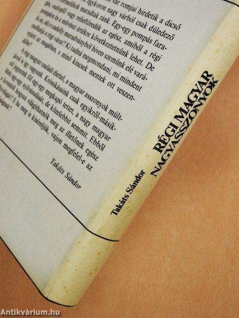 Régi magyar nagyasszonyok