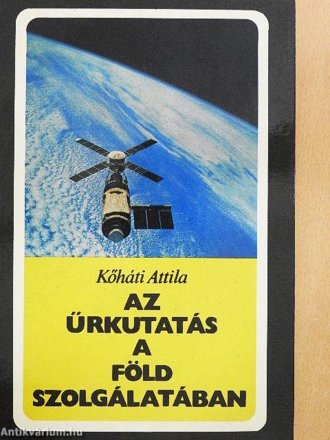 Az űrkutatás a Föld szolgálatában