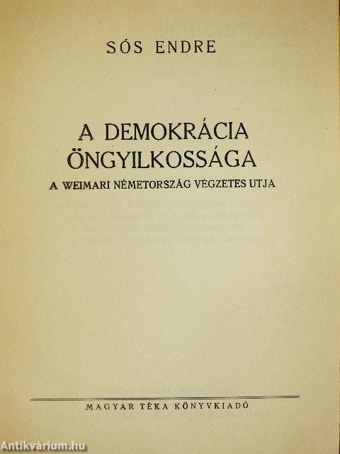 A demokrácia öngyilkossága