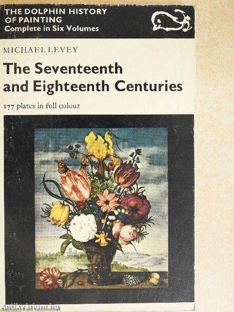 The Seventeenth and Eighteenth Centuries