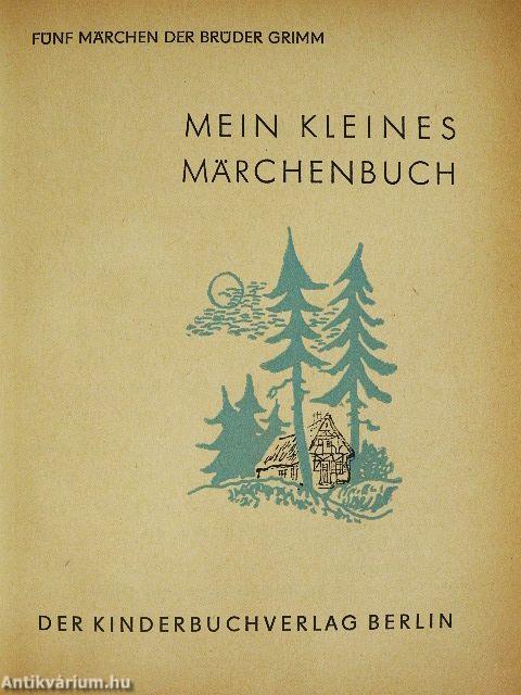 Mein kleines Märchenbuch