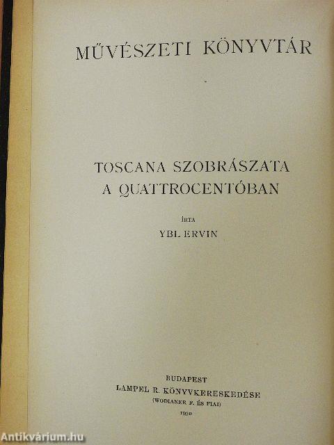 Toscana szobrászata a quattrocentóban I.