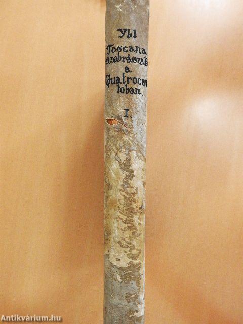 Toscana szobrászata a quattrocentóban I.