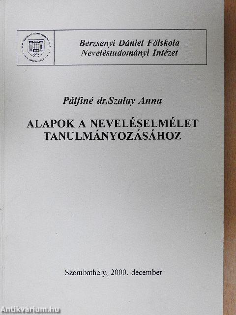 Alapok a neveléselmélet tanulmányozásához