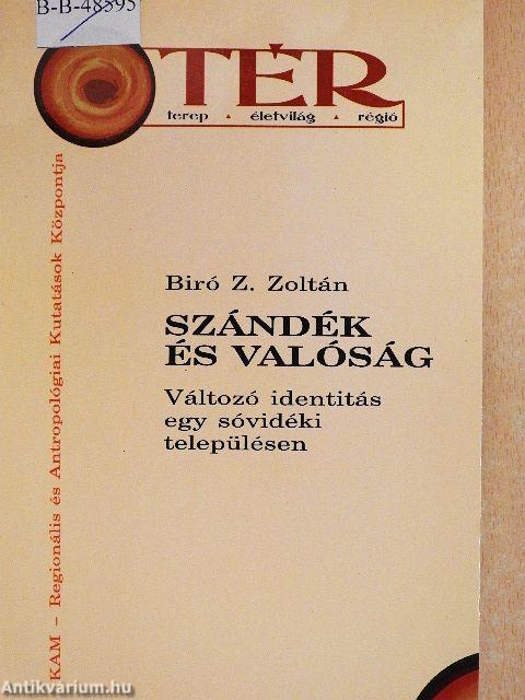 Szándék és valóság