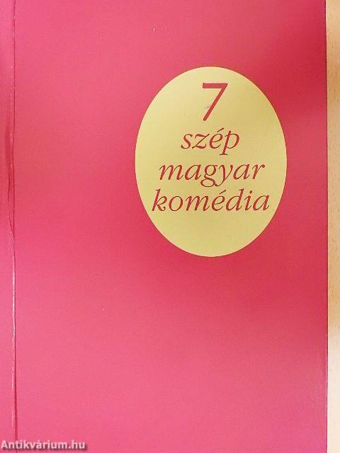 Hét szép magyar komédia