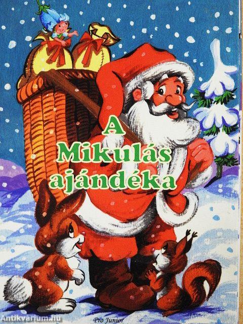 A Mikulás ajándéka