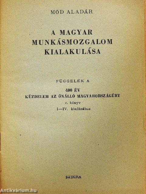 A magyar munkásmozgalom kialakulása