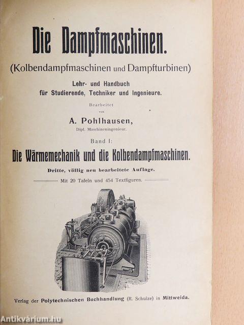 Die Dampfmaschinen I.
