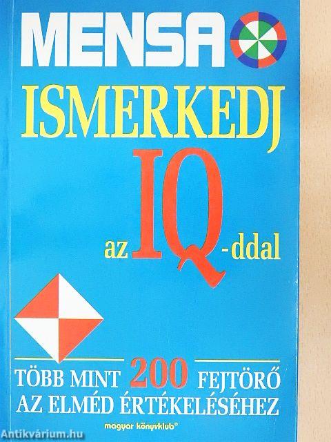 Ismerkedj az IQ-ddal
