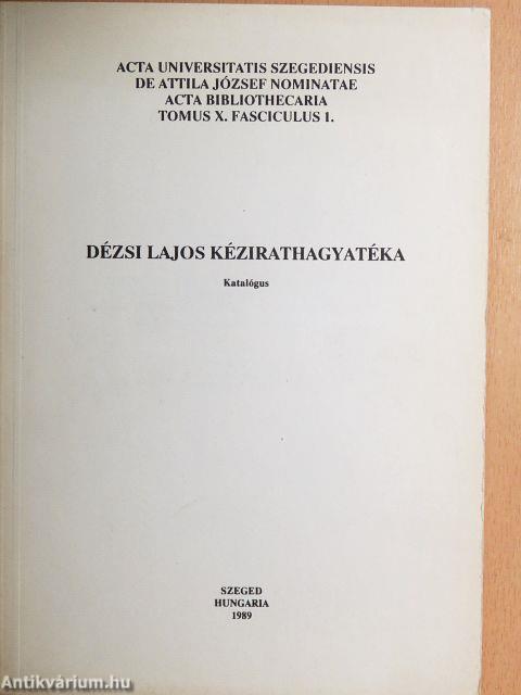 Dézsi Lajos kézirathagyatéka