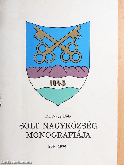 Solt nagyközség monográfiája