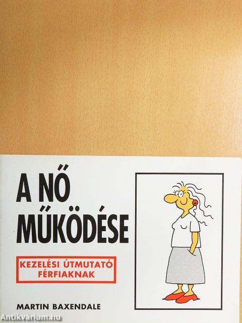 A nő működése