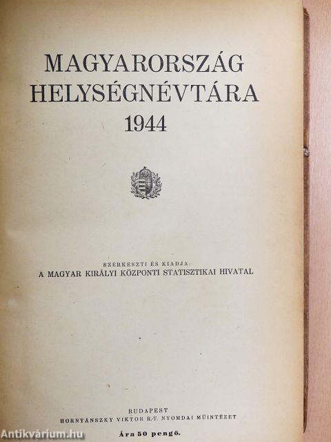 Magyarország helységnévtára 1944/A Magyarországtól elcsatolt területek községeinek és városainak névjegyzéke 1944