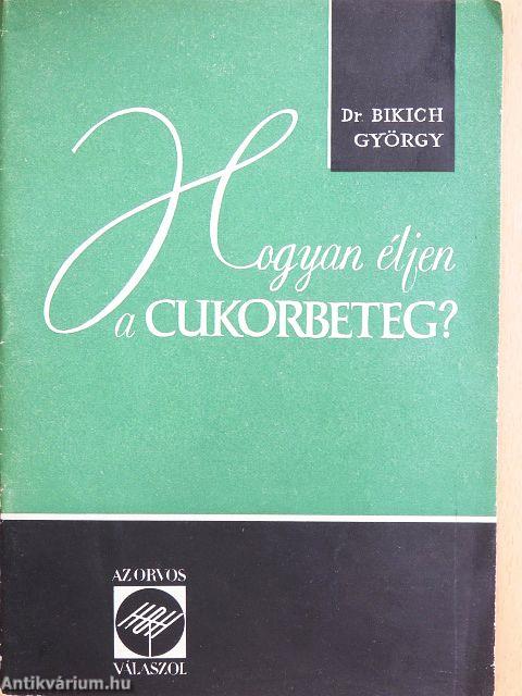Hogyan éljen a cukorbeteg?