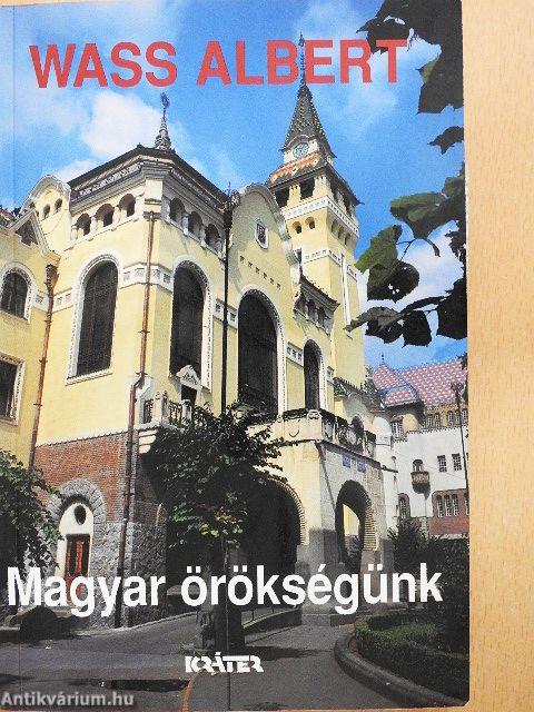 Magyar örökségünk