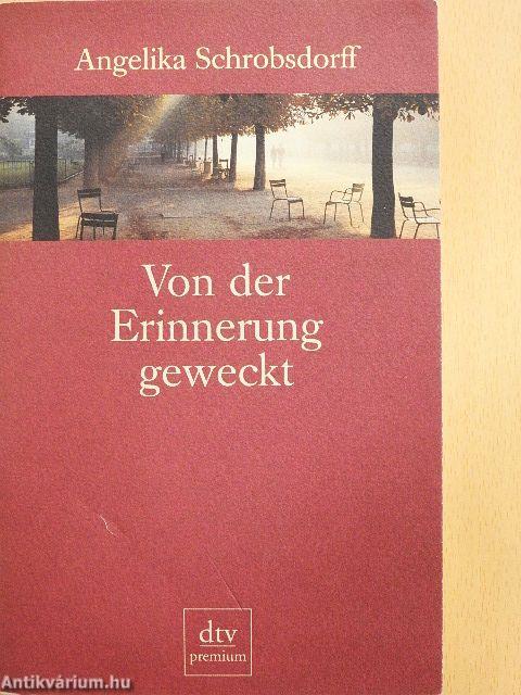 Von der Erinnerung Geweckt