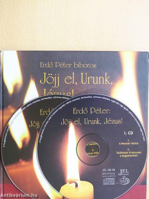 Jöjj el, Urunk, Jézus! - CD-vel