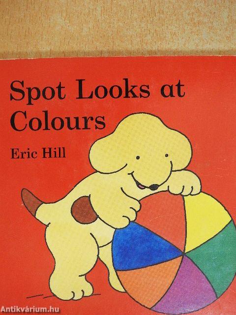 Spot Looks at Colours