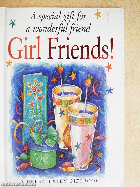 Girl Friends!