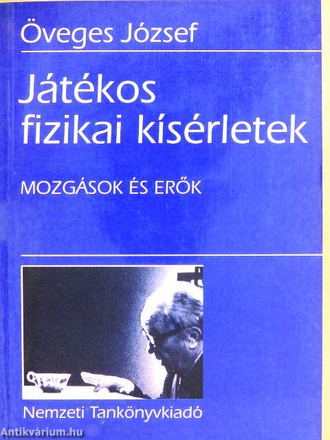 Játékos fizikai kísérletek