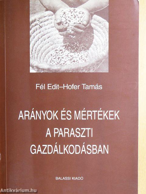 Arányok és mértékek a paraszti gazdálkodásban