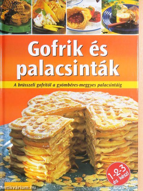 Gofrik és palacsinták