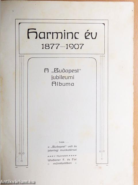 Harminc év 1877-1907